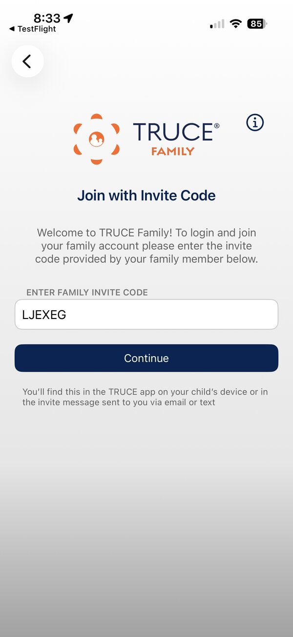 TRUCE Family Join with Invite Code screen on the teen's phone with the invite code entered and a Continue button